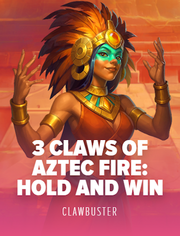 3 Claws of Aztec Fire : Hold & Win