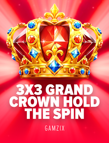 3x3 Grand Crown: Hold the Spin