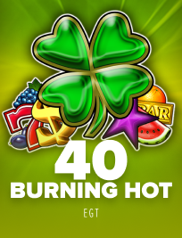 40 Burning Hot