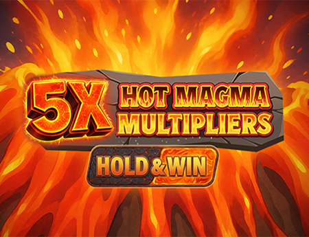 5x Hot Magma Multipliers
