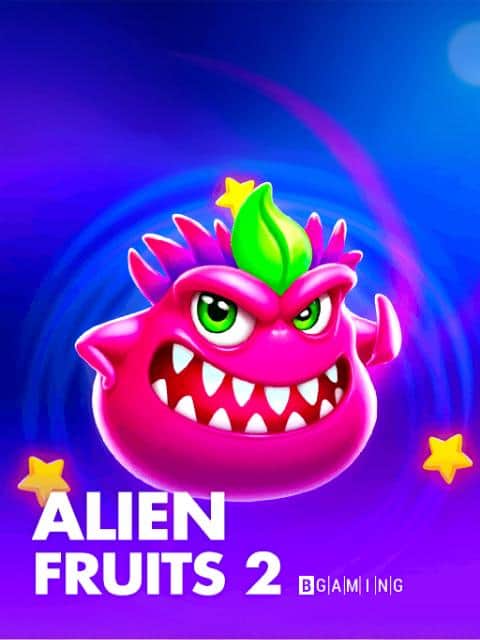 Alien Fruits 2