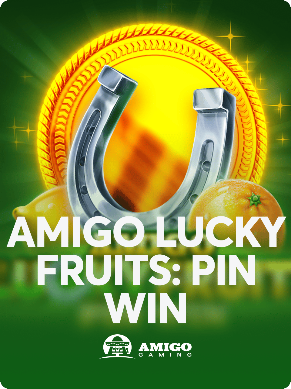 Amigo Lucky Fruits: Pin Win