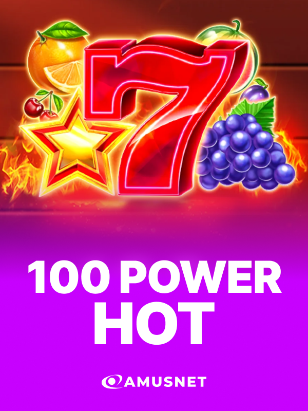 100 Power Hot