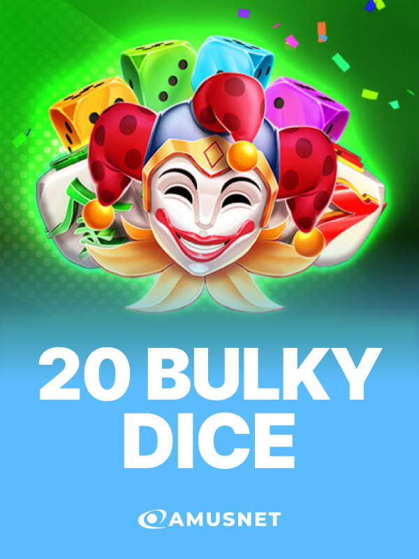20 Bulky Dice