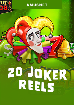 20 Joker Reels