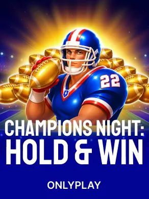 Champions Night: Hold and Win