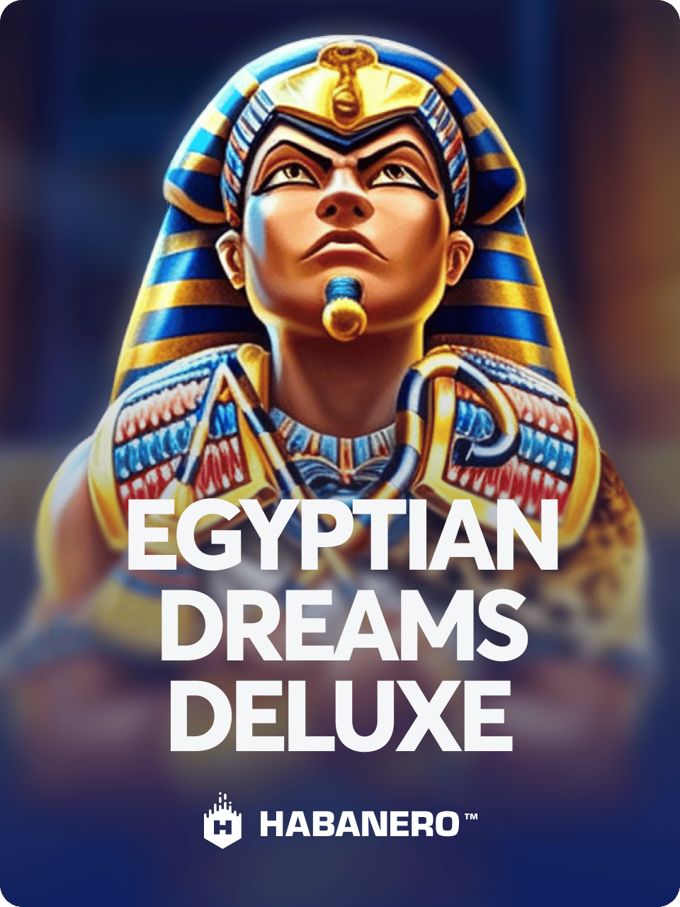 Egyptian Dreams Deluxe
