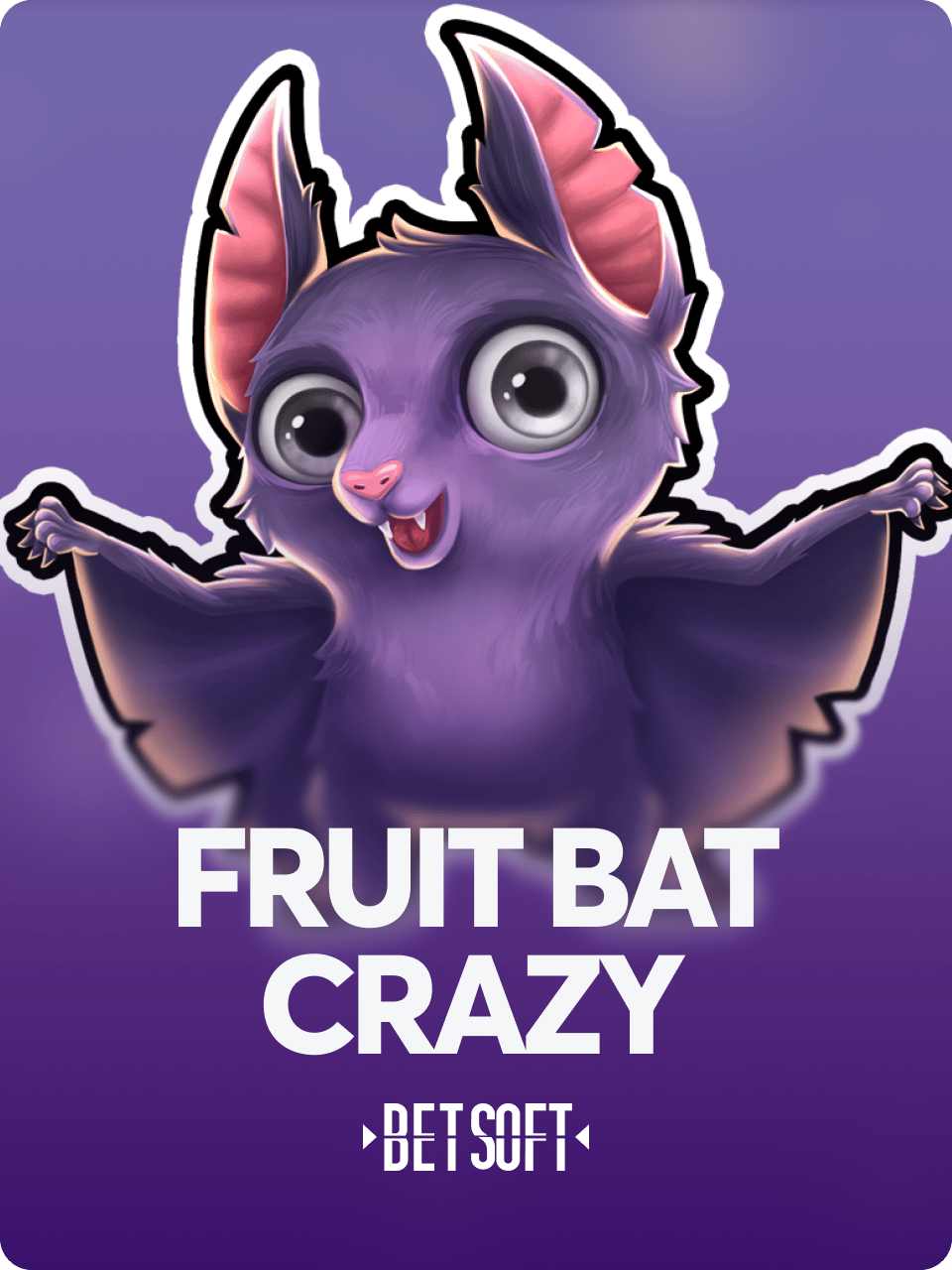 Fruitbat Crazy