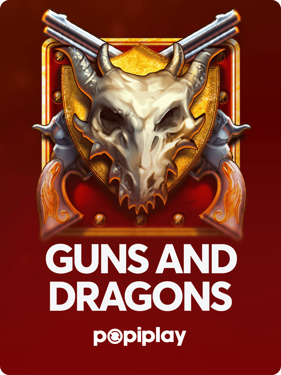 Guns And Dragons