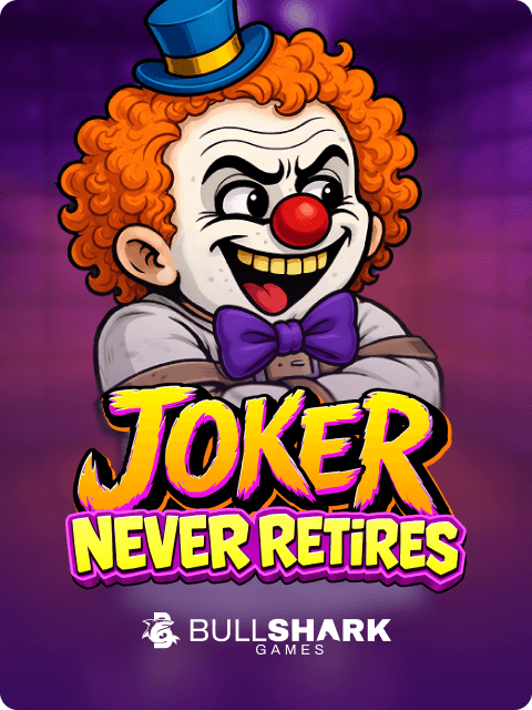 Joker Never Retires