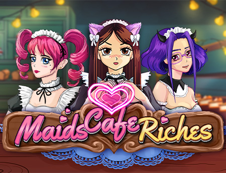 Maids Cafe Riches