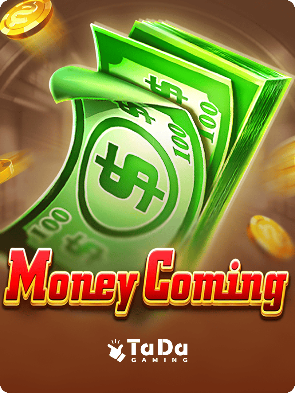 Money Coming