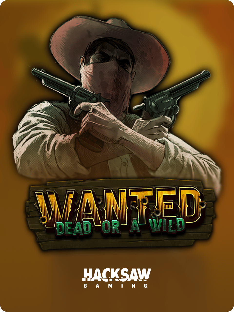 Wanted: Dead or a Wild