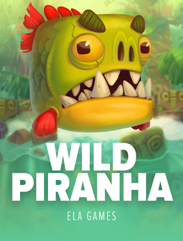 Wild Piranha