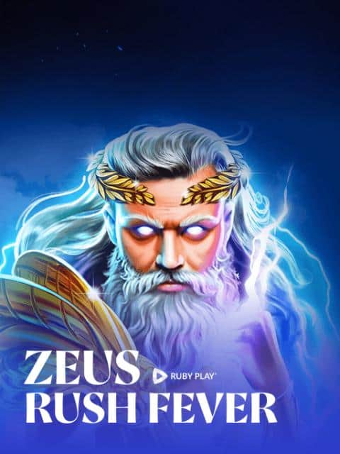 Zeus Rush Fever