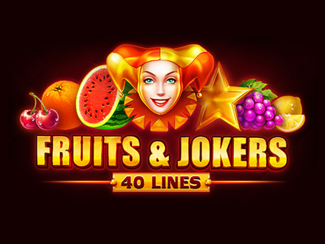 Fruits & Jokers: 40 Lines