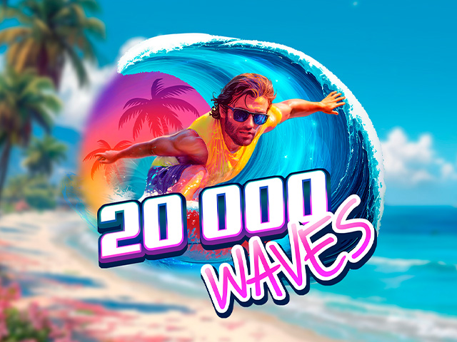 20,000 Waves