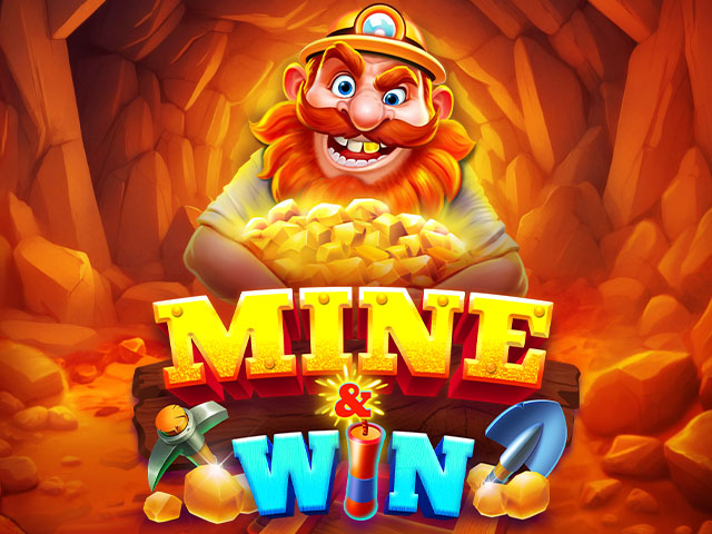 Mine And Win