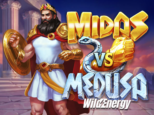 Midas VS Medusa Wild Energy