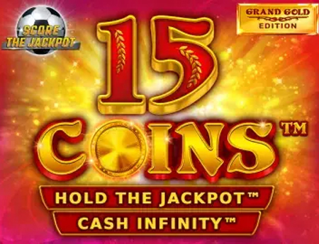 15 Coins Grand Gold Edition Score the Jackpot