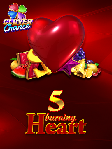 5 Burning Heart